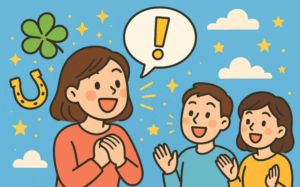 ラッキーはシェアした者勝ち！話すだけで運気アップ！